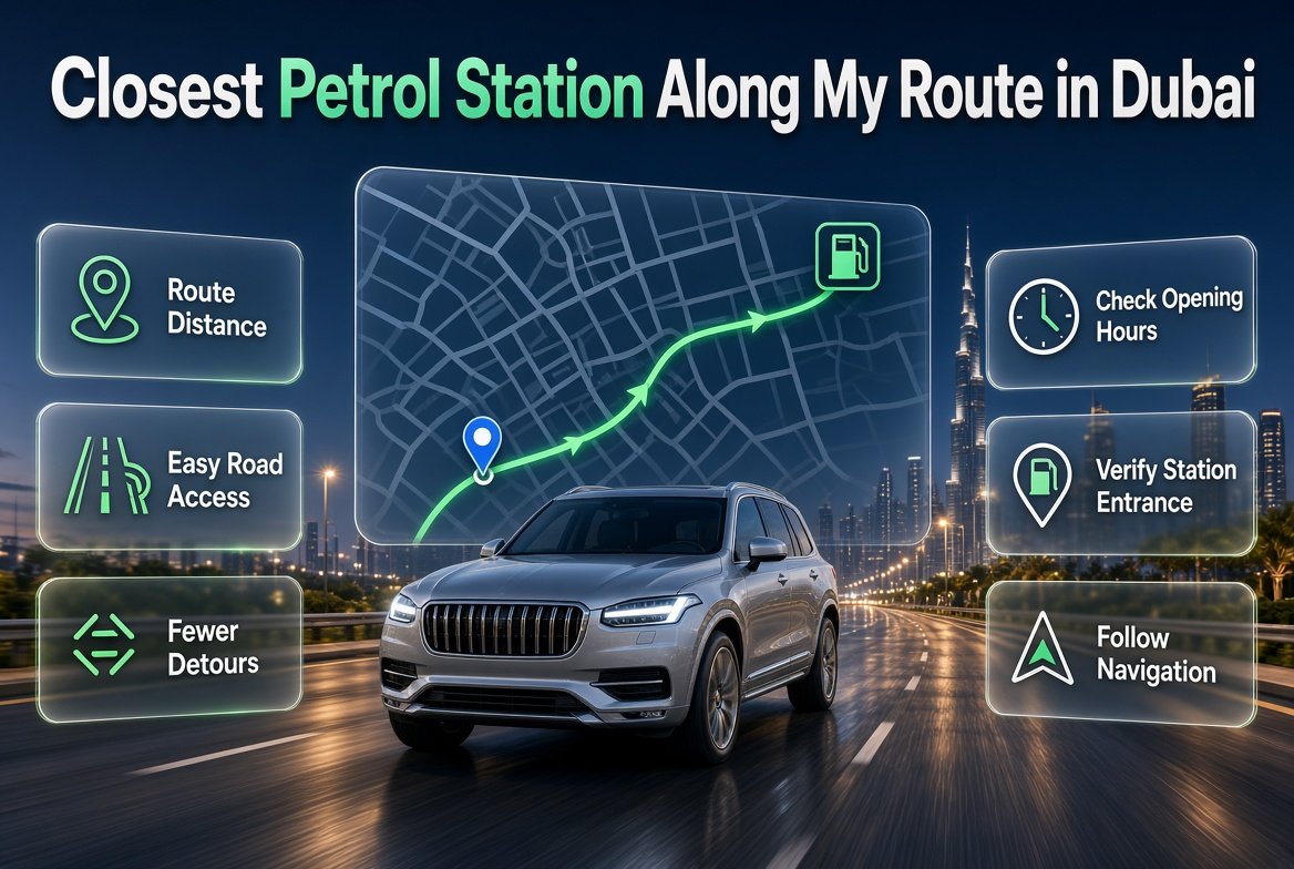 Closest Petrol Station Along My Route in Dubai